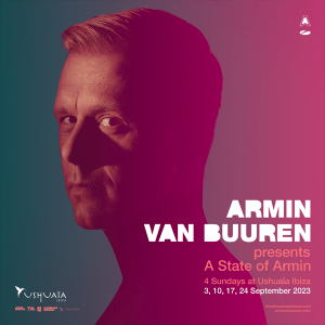 Armin Van Buuren at Ushuaia Ibiza 2023