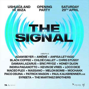 The Signal Ushuaia Ibiza 2023
