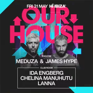 Meduza & James Hype at Hi Ibiza